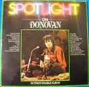 Double LP - Donovan - Spotlight On Donovan
