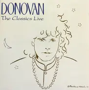 Donovan - The Classics Live