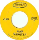 7'' - Donovan - Wear Your Love Like Heaven / Oh Gosh