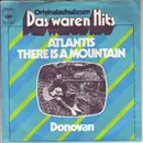 7inch Vinyl Single - Donovan - Atlantis / There Is A Mountain