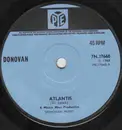 7inch Vinyl Single - Donovan - Atlantis - Solid Centre