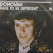 7inch Vinyl Single - Donovan - Dare To Be Different