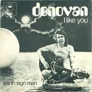 7inch Vinyl Single - Donovan - I Like You