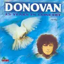 CD - Donovan - 25 Years In Concert