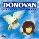 CD - Donovan - 25 Years In Concert