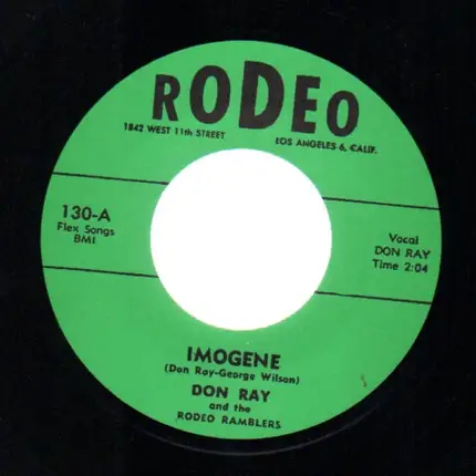 Don Ray - Imogene / Don't Cha Baby My Baby