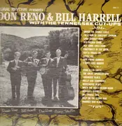 LP - Don Reno & Bill Harrell With The Tennessee Cut-Ups - Rural Rhythm Presents: Don Reno & Bill Harrell With The Tennessee Cut-Ups