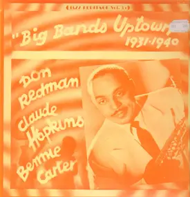 Don Redman - Big Bands Uptown (1931-1940)