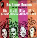 LP - Don Redman, Claude Hopkins, Benny Carter, Lucky Millinder - Big Bands Uptown Volume 1 (1931 - 1943)