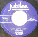 7'' - Don Rondo - White Silver Sands / Stars Fell On Alabama