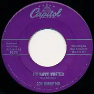 Don Robertson - The Happy Whistler / You're Free To Go