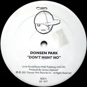12inch Vinyl Single - Donsen Park - Don't Want No / Don't Push Me