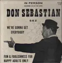 LP - Don Sebastian - We're Gonna Get Everybody - signed