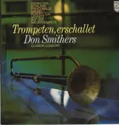 Don Smithers - Trompeten, erschallet (The Trumpet Shall Sound)
