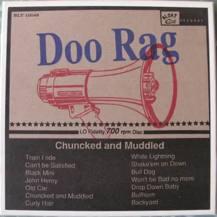 Doo Rag - Chuncked And Muddled
