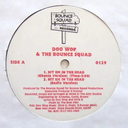 Doo Wop & Da Bounce Squad - Hit Em In The Head