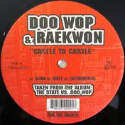 Doo Wop - Castle To Castle / 10 Tape Commandments