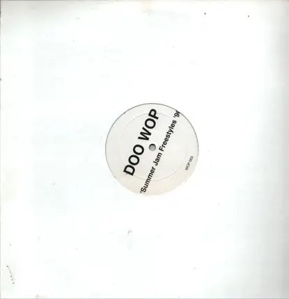 Doo Wop - Summer Jam Freestyles '96