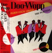 The Platters / The Diamonds / The Crew Cuts - Doo-Wop Golden Vocal Group