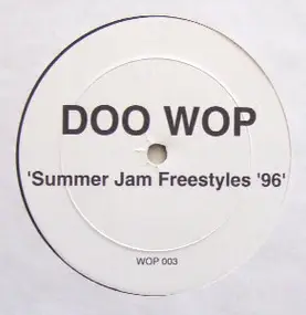 Doo Wop - Summer Jam Freestyles '96