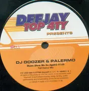 12'' - DJ Doozer & Palermo - Music (Here We Go Again!) (Full Dance Mix)