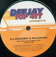 DJ Doozer & Palermo - Music (Here We Go Again!) (Full Dance Mix)