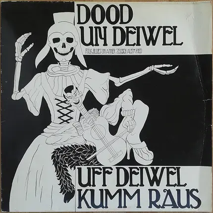 Dood Un Deiwel - Uff Deiwel kumm raus