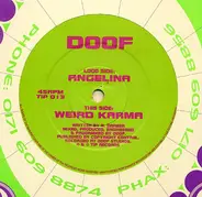 Doof - Angelina / Weird Karma