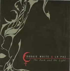 Doogie White & La Paz - The Dark And The Light