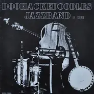Doohackedoodles Jazzband - After You've Gone To Pampelonne And So On