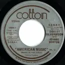 7inch Vinyl Single - Dooley Silverspoon And Jenny Burton - American Music (Made In The U.S.A.)