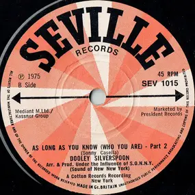 Dooley Silverspoon - As Long As You Know (Who You Are)