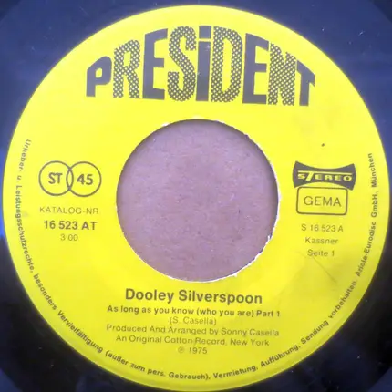Dooley Silverspoon - As Long As You Know (Who You Are)