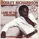 7inch Vinyl Single - Dooley Richardson - Land Of The Sunshine