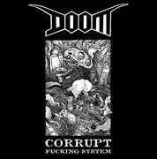 LP - Doom - Corrupt Fucking System