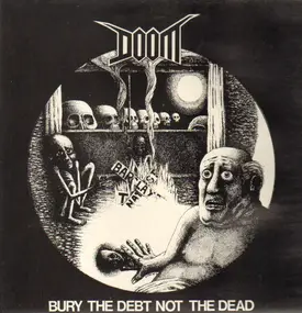 DOOM - Bury The Debt (Not The Dead) / Untitled