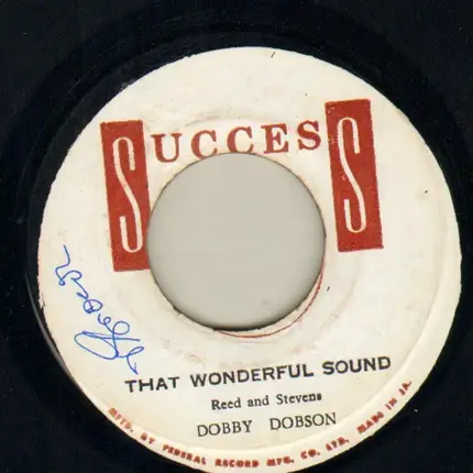 Dobby Dobson - That Wonderful Sound / I Wasn't Born Yesterday