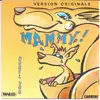 7inch Vinyl Single - Dobel You - Mammy ! (Version Originale)