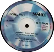12inch Vinyl Single - Dobel You - Mammy