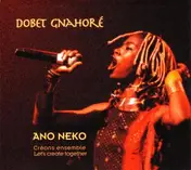 dobet gnahoré - Ano Neko