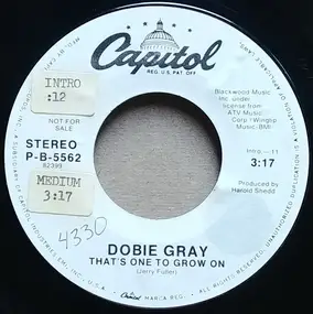 Dobie Gray - That's One To Grow On