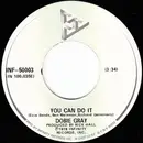 7inch Vinyl Single - Dobie Gray - You Can Do It - Gloversville pressing