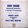 LP - Doc Cook , Johnny Dunn - Doc Cook And His Dreamland Orchestra And 14 Doctors Of Syncopation / Johnny Dunn And His Band With Jelly Roll Morton