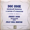 LP - Doc Cook , Johnny Dunn - Doc Cook And His Dreamland Orchestra And 14 Doctors Of Syncopation / Johnny Dunn And His Band With Jelly Roll Morton