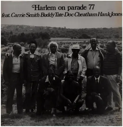 Doc Cheatham , Carrie Smith , Buddy Tate , Hank Jones - Harlem On Parade 77