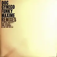 Doc Gynéco - Funky Maxime (Remixes)