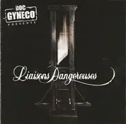 Doc Gyneco Presente - Liaisons Dangereuses