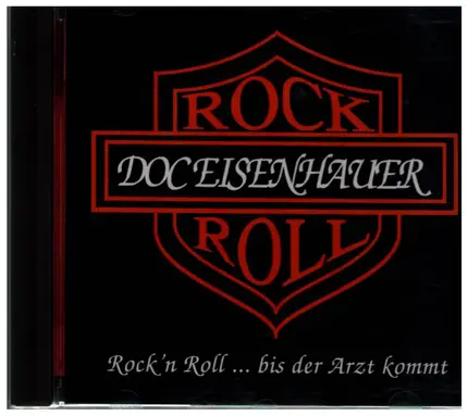 Doc Eisenhauer - Rock'n Roll... bis der Arzt kommt