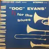 LP - Doc Evans / Knocky Parker / Albert Nicholas / Earl Murphy / Gene Juckem - 'Doc' Evans' Rx For The Blues - Audiophile