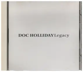 Doc Holliday - Legacy